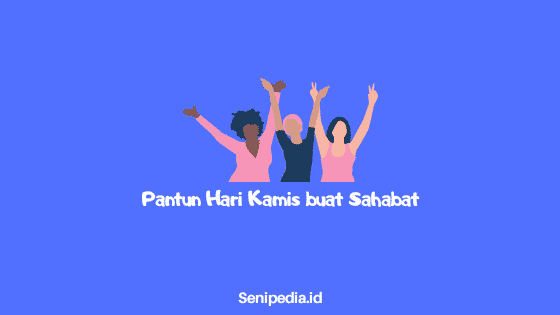 Pantun selamat hari kamis