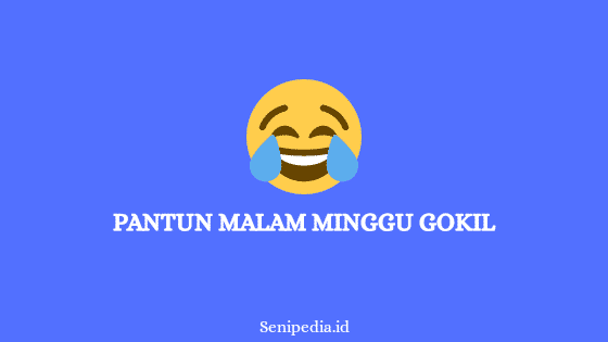 Pantun Lucu Malam Minggu