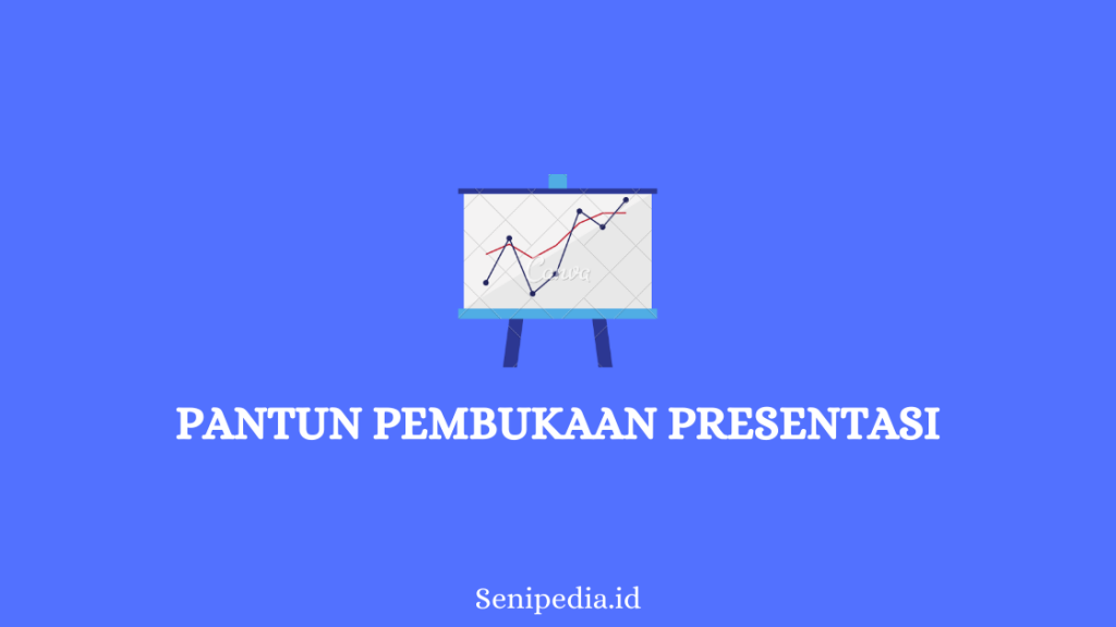 Pantun pembuka presentasi