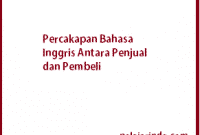 Percakapan Bahasa Inggris Antara Penjual dan Pembeli Percakapan Bahasa Inggris Antara Penjual dan Pembeli