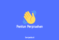 pantun-perpisahan Pantun perpisahan