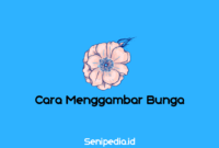 cara-menggambar-bunga Cara menggambar bunga